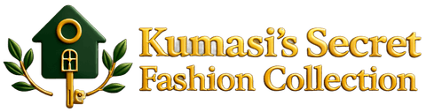 Kumasi's Secret Fashion Collection